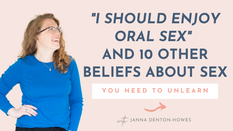 ‘i Should Enjoy Oral Sex And 10 Other Beliefs You Need To Unlearn Wanting It More Janna 5598